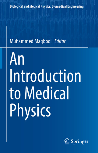  An Introduction to Medical Physics