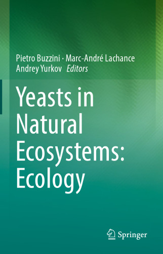 Yeasts in Natural Ecosystems: Ecology