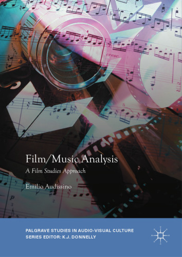  Film/Music Analysis: A Film Studies Approach