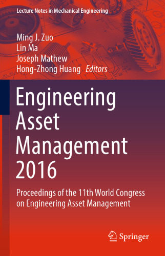 Engineering Asset Management 2016: Proceedings of the 11th World Congress on Engineering Asset Management