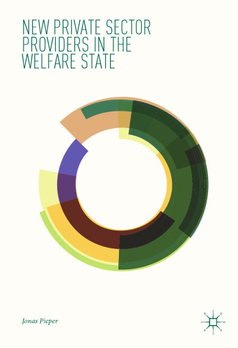  New Private Sector Providers in the Welfare State