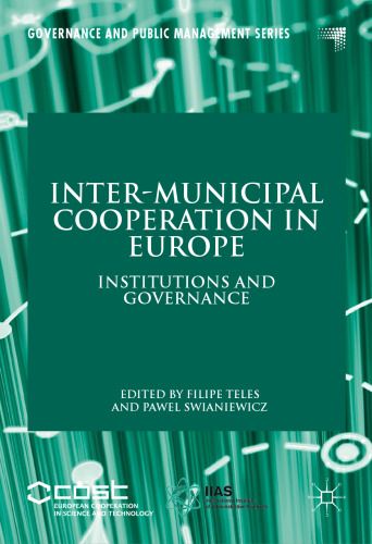 Inter-Municipal Cooperation in Europe: Institutions and Governance