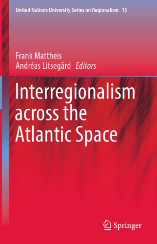 Interregionalism across the Atlantic Space