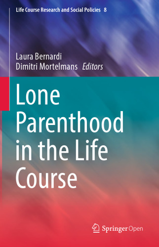 Lone Parenthood in the Life Course