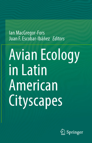 Avian Ecology in Latin American Cityscapes