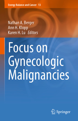 Focus on Gynecologic Malignancies