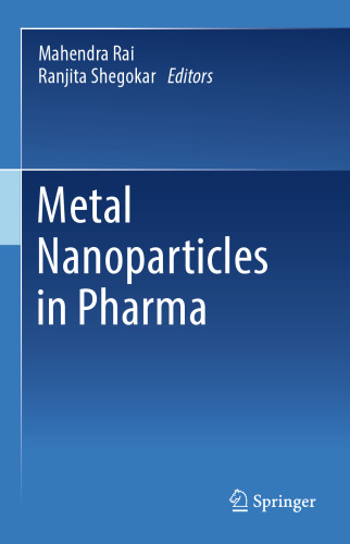 Metal Nanoparticles in Pharma