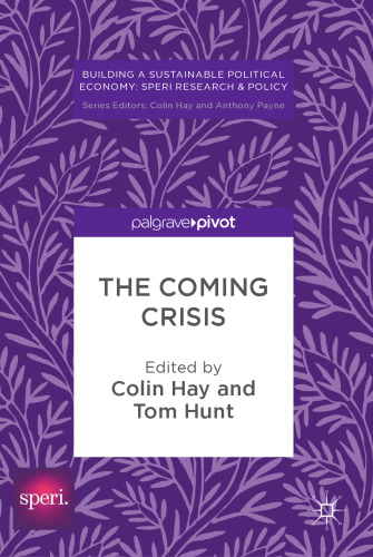 The Coming Crisis