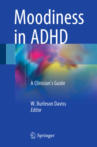 Moodiness in ADHD: A Clinician's Guide