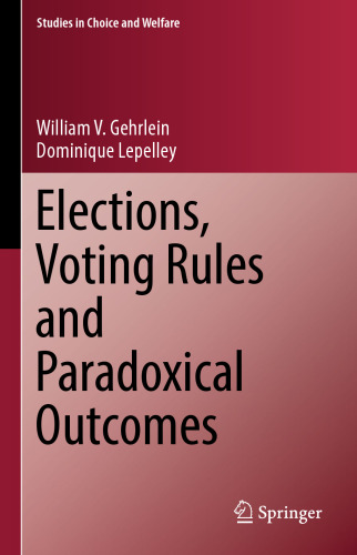 Elections, Voting Rules and Paradoxical Outcomes