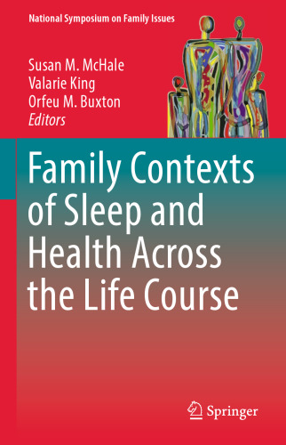 Family Contexts of Sleep and Health Across the Life Course