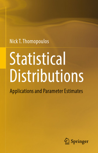  Statistical Distributions: Applications and Parameter Estimates