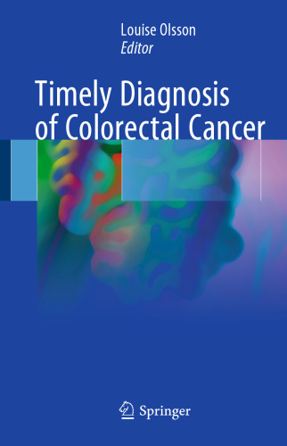  Timely Diagnosis of Colorectal Cancer