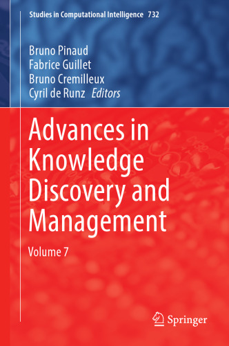 Advances in Knowledge Discovery and Management: Volume 7