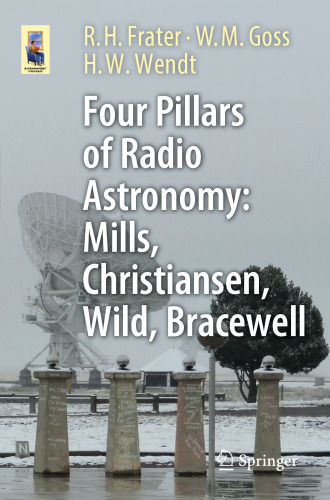 Four Pillars of Radio Astronomy: Mills, Christiansen, Wild, Bracewell