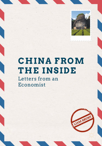 China from the Inside: Letters from an Economist