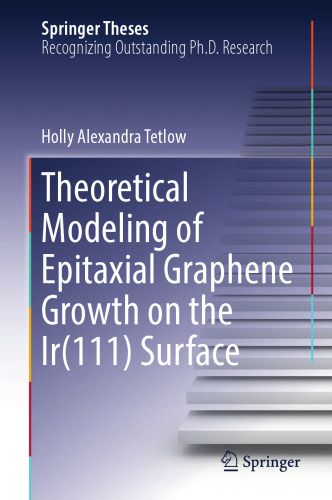  Theoretical Modeling of Epitaxial Graphene Growth on the Ir(111) Surface