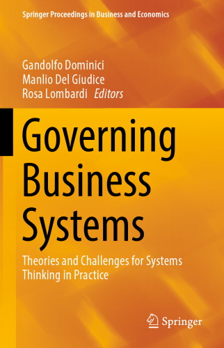 Governing Business Systems: Theories and Challenges for Systems Thinking in Practice