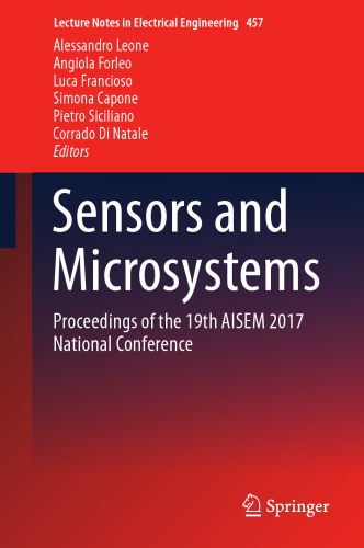 Sensors and Microsystems: Proceedings of the 19th AISEM 2017 National Conference