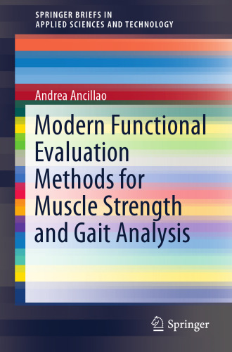  Modern Functional Evaluation Methods for Muscle Strength and Gait Analysis