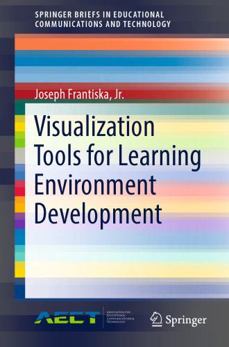  Visualization Tools for Learning Environment Development