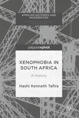 Xenophobia in South Africa: A History