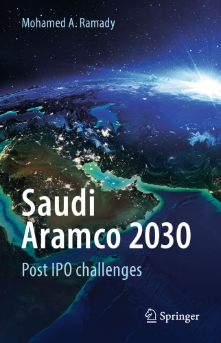  Saudi Aramco 2030: Post IPO challenges