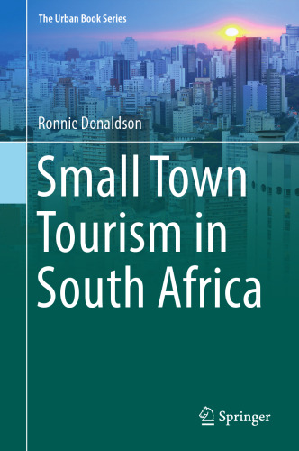  Small Town Tourism in South Africa