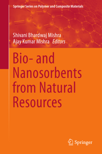 Bio- and Nanosorbents from Natural Resources