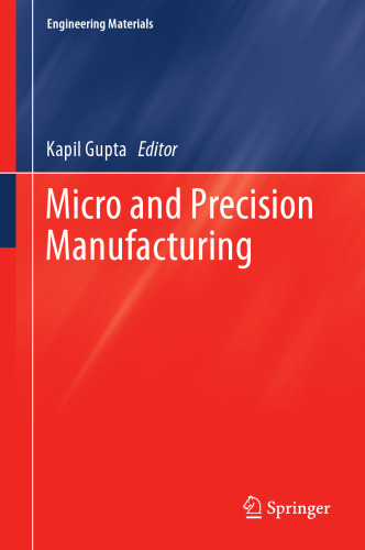  Micro and Precision Manufacturing