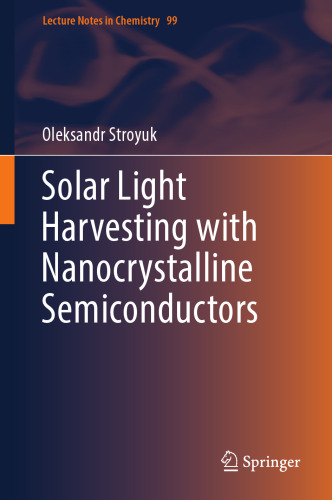  Solar Light Harvesting with Nanocrystalline Semiconductors