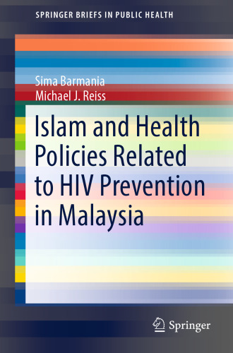 Islam and Health Policies Related to HIV Prevention in Malaysia