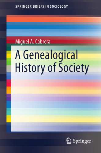  A Genealogical History of Society