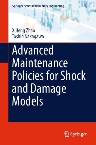 Advanced Maintenance Policies for Shock and Damage Models