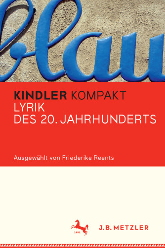  Kindler Kompakt: Lyrik des 20. Jahrhunderts