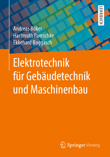 Elektrotechnik für Gebäudetechnik und Maschinenbau