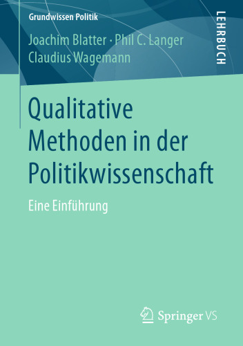 Qualitative Methoden in der Politikwissenschaft: Eine Einführung