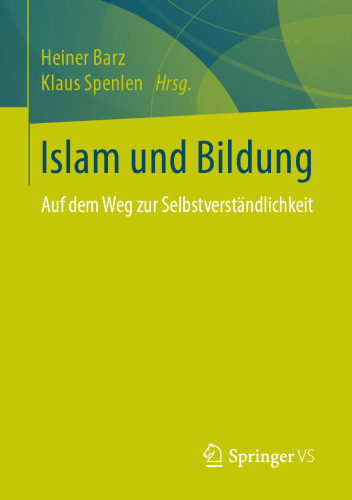 Islam und Bildung: Auf dem Weg zur Selbstverständlichkeit