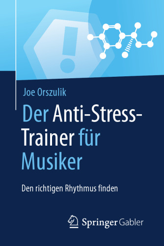 Der Anti-Stress-Trainer für Musiker: Den richtigen Rhythmus finden
