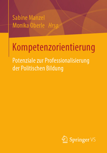 Kompetenzorientierung: Potenziale zur Professionalisierung der Politischen Bildung