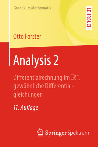  Analysis 2: Differentialrechnung im IRn, gewöhnliche Differentialgleichungen
