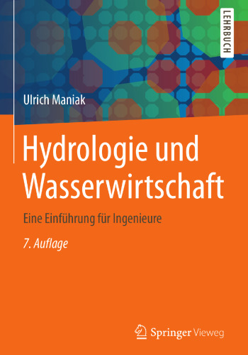  Hydrologie und Wasserwirtschaft: Eine Einführung für Ingenieure