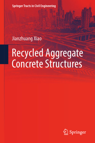  Recycled Aggregate Concrete Structures