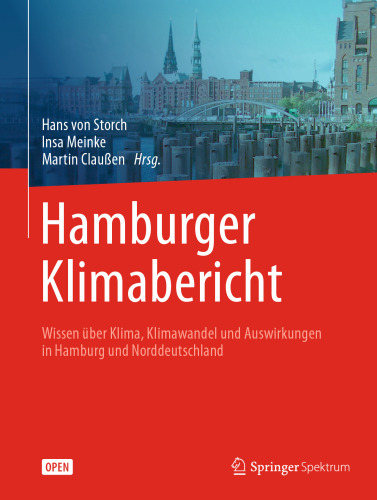 Hamburger Klimabericht – Wissen über Klima, Klimawandel und Auswirkungen in Hamburg und Norddeutschland