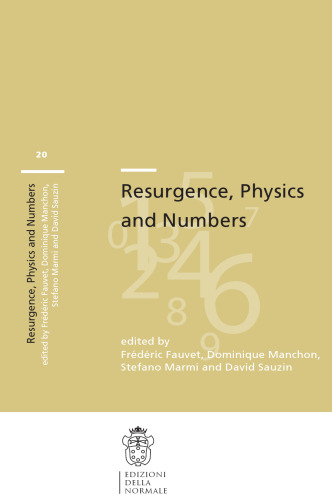Resurgence, Physics and Numbers