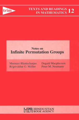 Notes on Infinite Permutation Groups