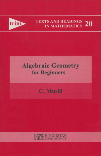 Algebraic Geometry for Beginners