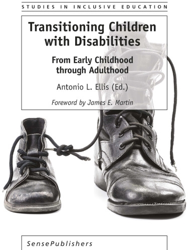  Transitioning Children with Disabilities: From Early Childhood through Adulthood