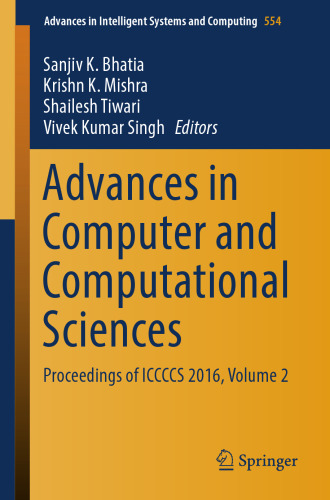  Advances in Computer and Computational Sciences: Proceedings of ICCCCS 2016, Volume 2