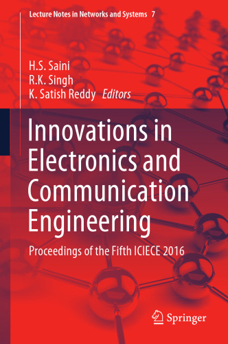  Innovations in Electronics and Communication Engineering : Proceedings of the Fifth ICIECE 2016